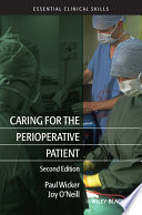Caring For The Perioperative Patient 2e May 10 20131405188502wileyblackwell Paul Wicker