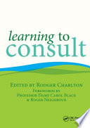 Learning To Consult Rodger Charlton