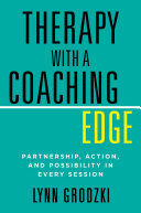 Therapy With A Coaching Edge Lynn Grodzki