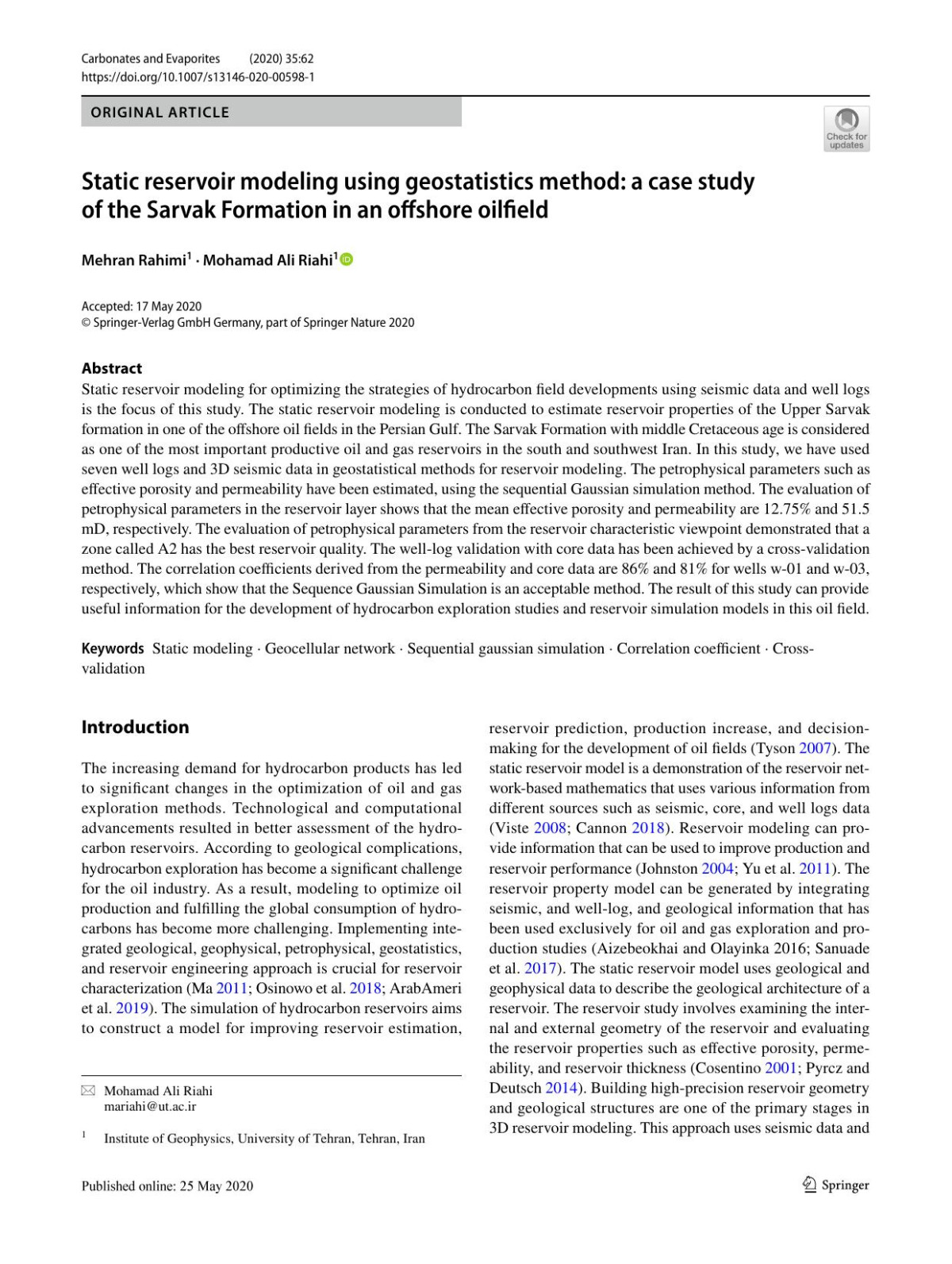 Static Reservoir Modeling Using Geostatistics Method A Case Study Of The Sarvak Formation In An Offshore Oilfield Mehran Rahimi Mohamad Ali Riahi