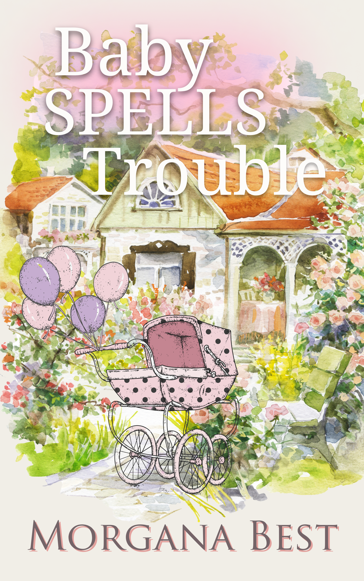Baby Spells Trouble Morgana Best