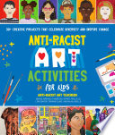 Antiracist Art Activities For Kids 30 Creative Projects That Celebrate Diversity And Inspire Change Paula Liz