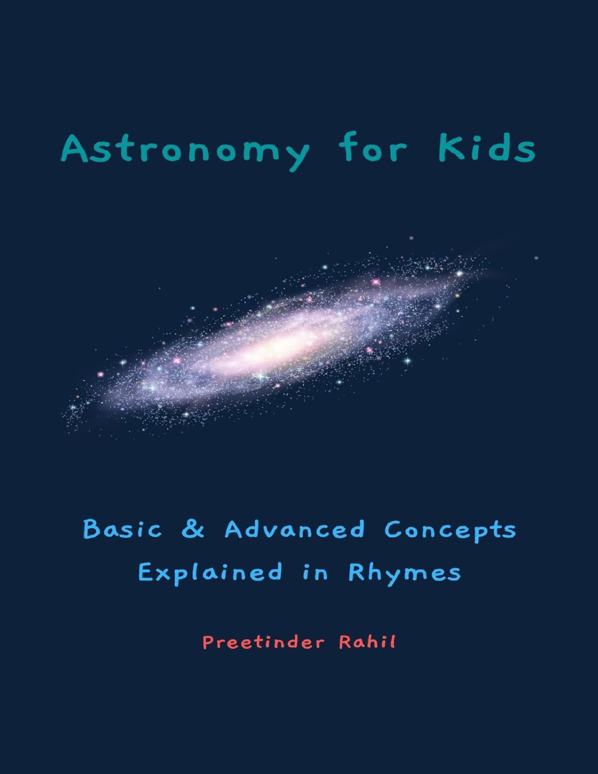 Astronomy For Kids Preetinder Rahil