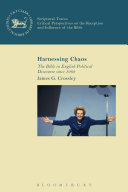 Harnessing Chaos The Bible In English Political Discourse Since 1968 James G Crossley