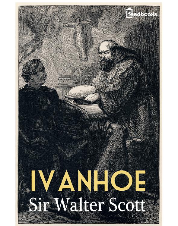 Ivanhoe Sir Walter Scott