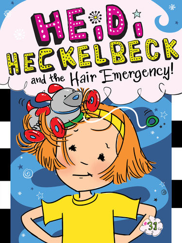 Heidi Heckelbeck And The Hair Emergency Wanda Coven