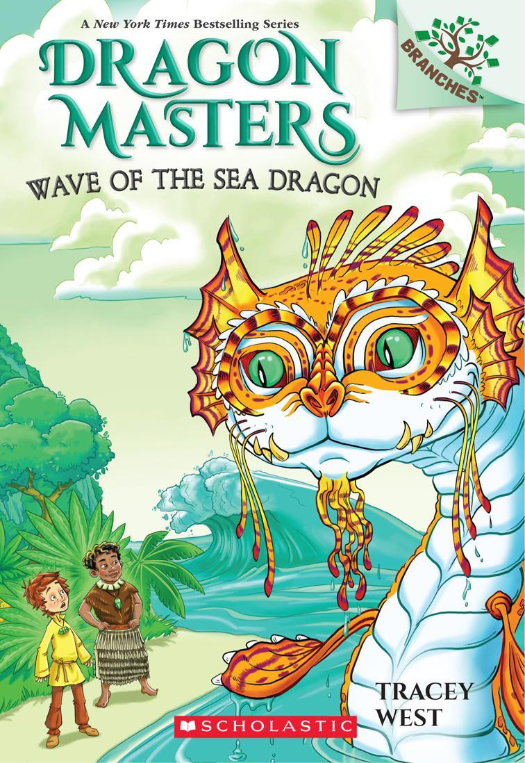 Dragon Masters 19 Wave Of The Sea Dragon West Tracey