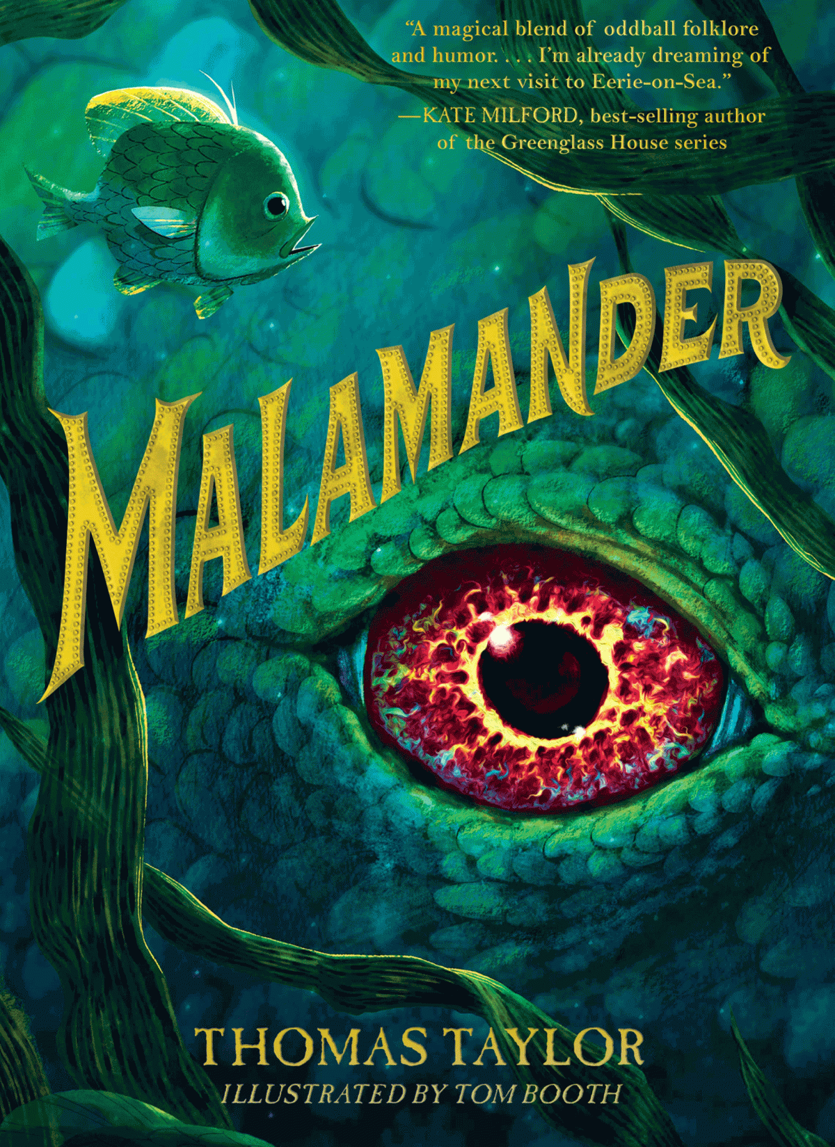 Malamander The Legends Of Eerieonsea 01 Thomas Taylor