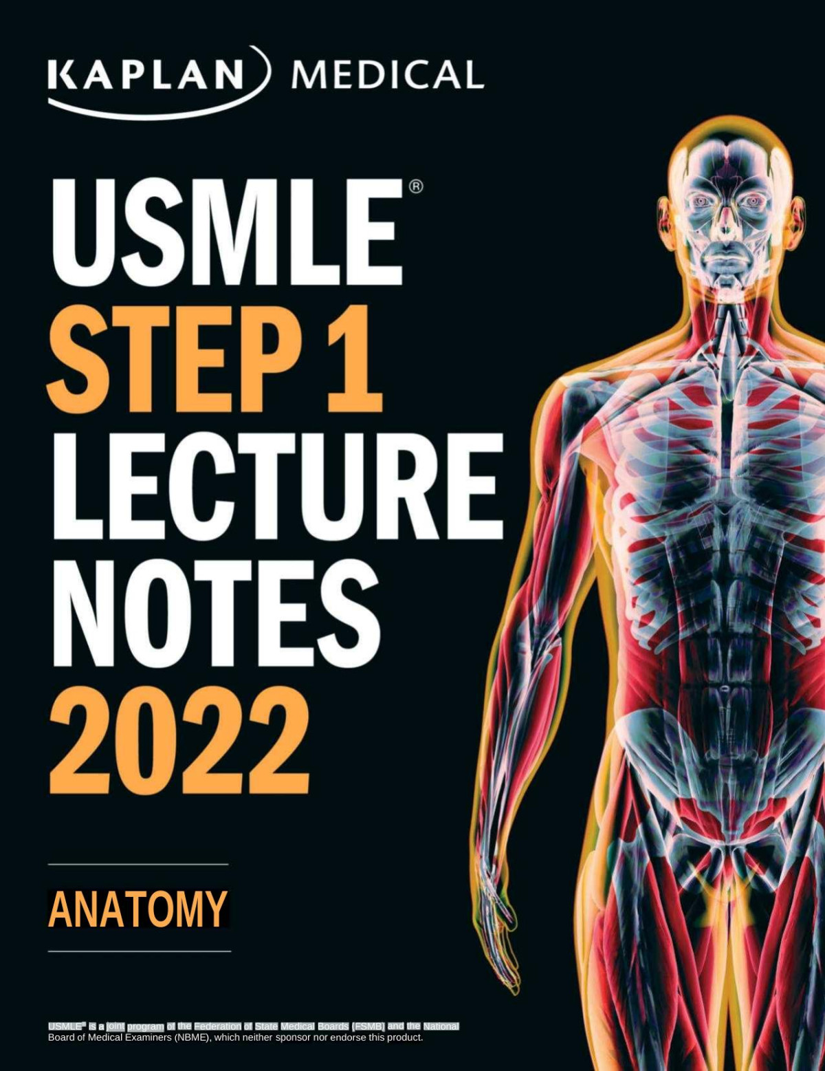 Usmle Step 1 Lecture Notes 2022 Anatomy Feb 1 2022 Kaplan Medical