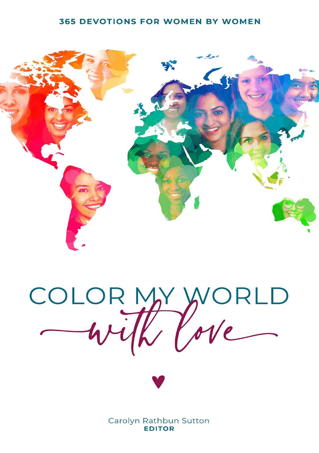 Color My World With Love Carolyn Rathbun Sutton