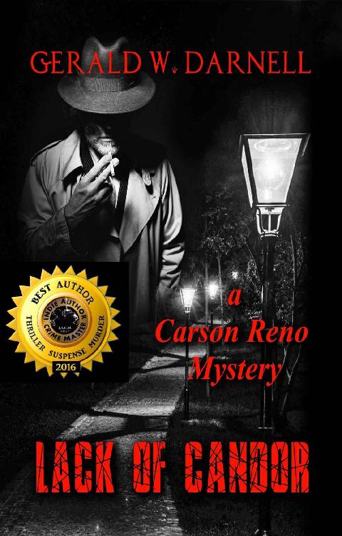 Lack Of Candor Carson Reno Mystery Series Book 18 Gerald Darnell