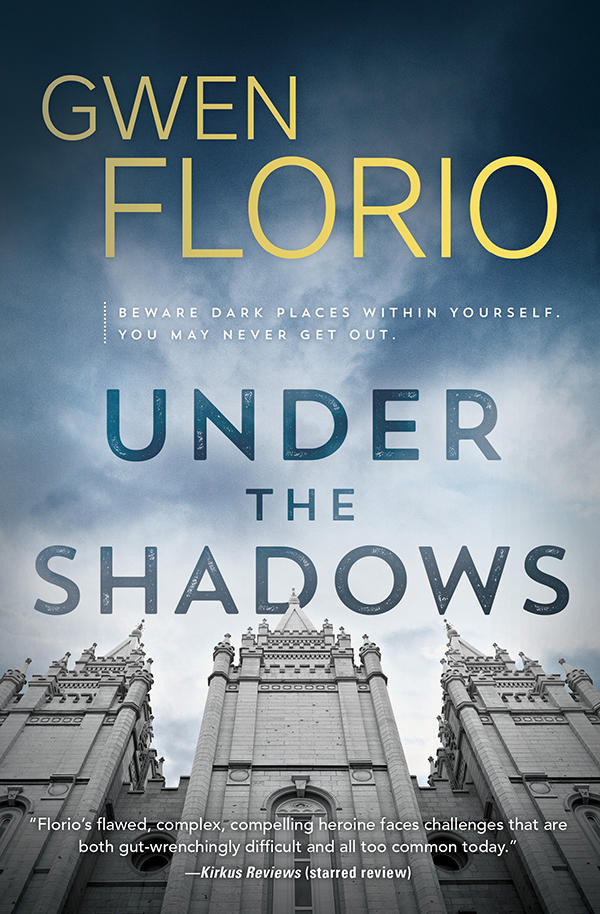 Under The Shadows Gwen Florio
