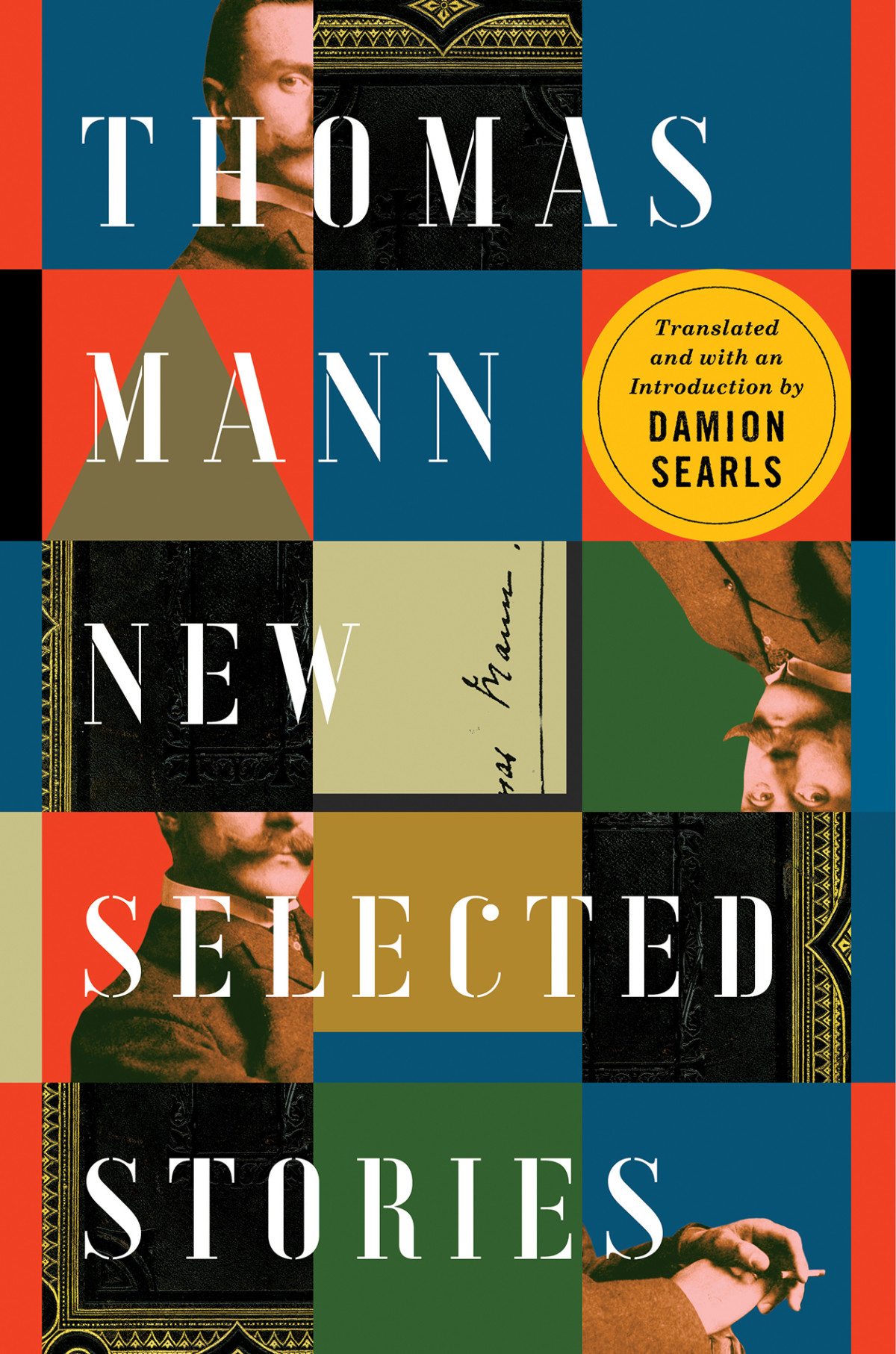 Thomas Mann New Selected Stories Damion Searls