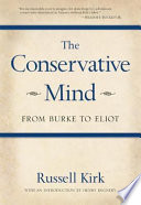 The Conservative Mind From Burke To Eliot Russell Kirk