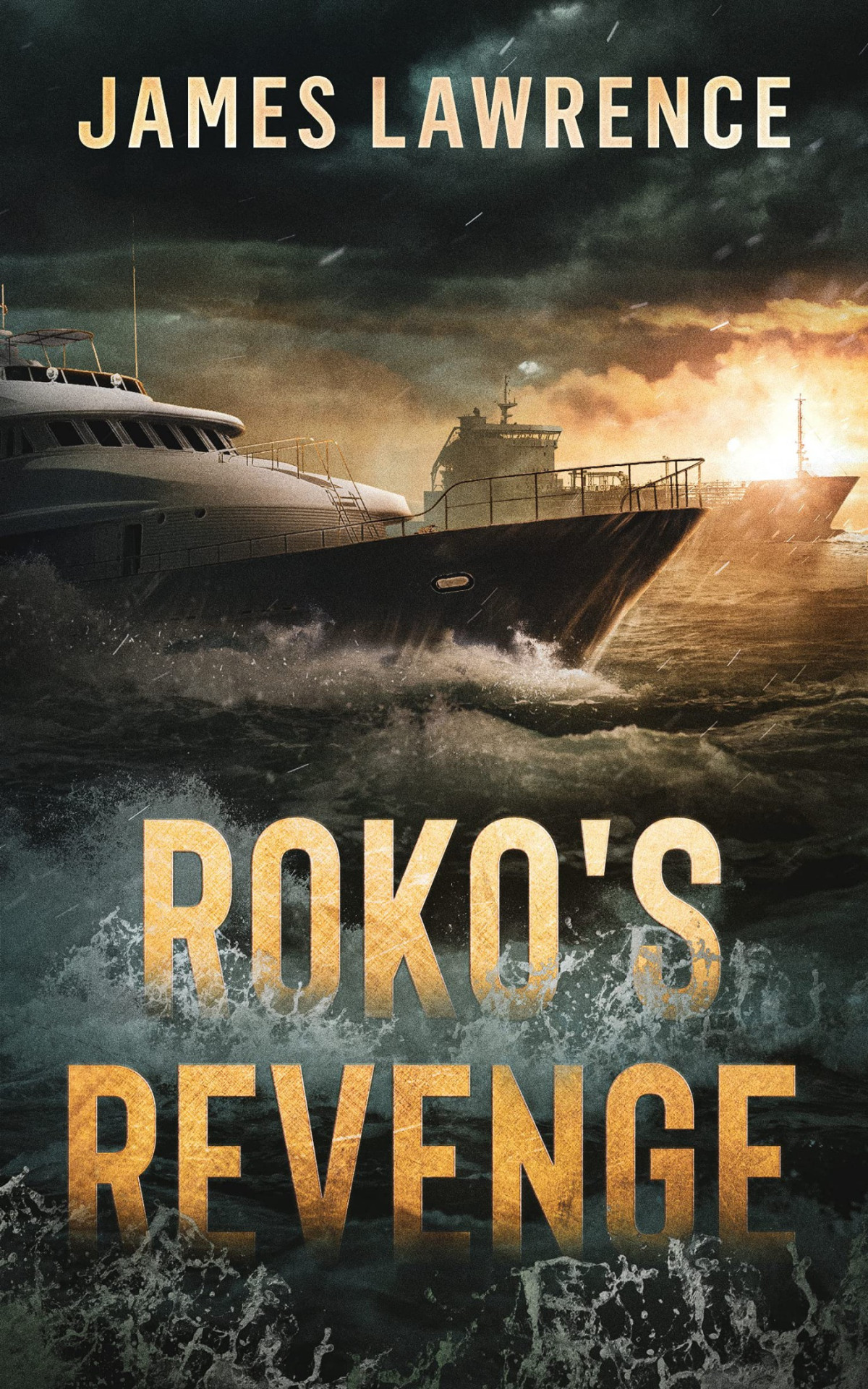 Rokos Revenge A Pat Walsh Thriller James Lawrence