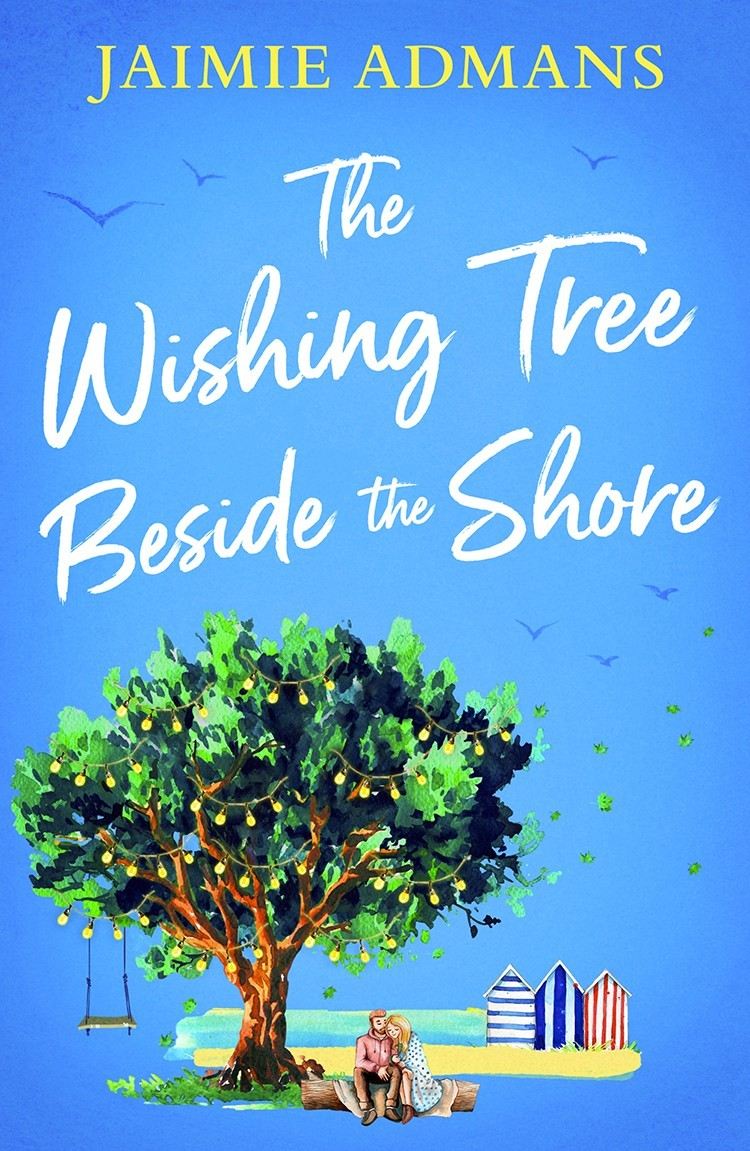 The Wishing Tree Beside The Shore Jaimie Admans