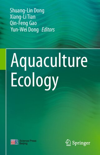 Aquaculture Ecology Shuanglin Dong Xiangli Tian Qinfeng Gao