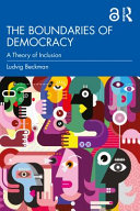 The Boundaries Of Democracy A Theory Of Inclusion 1st Edition Ludvig Beckman