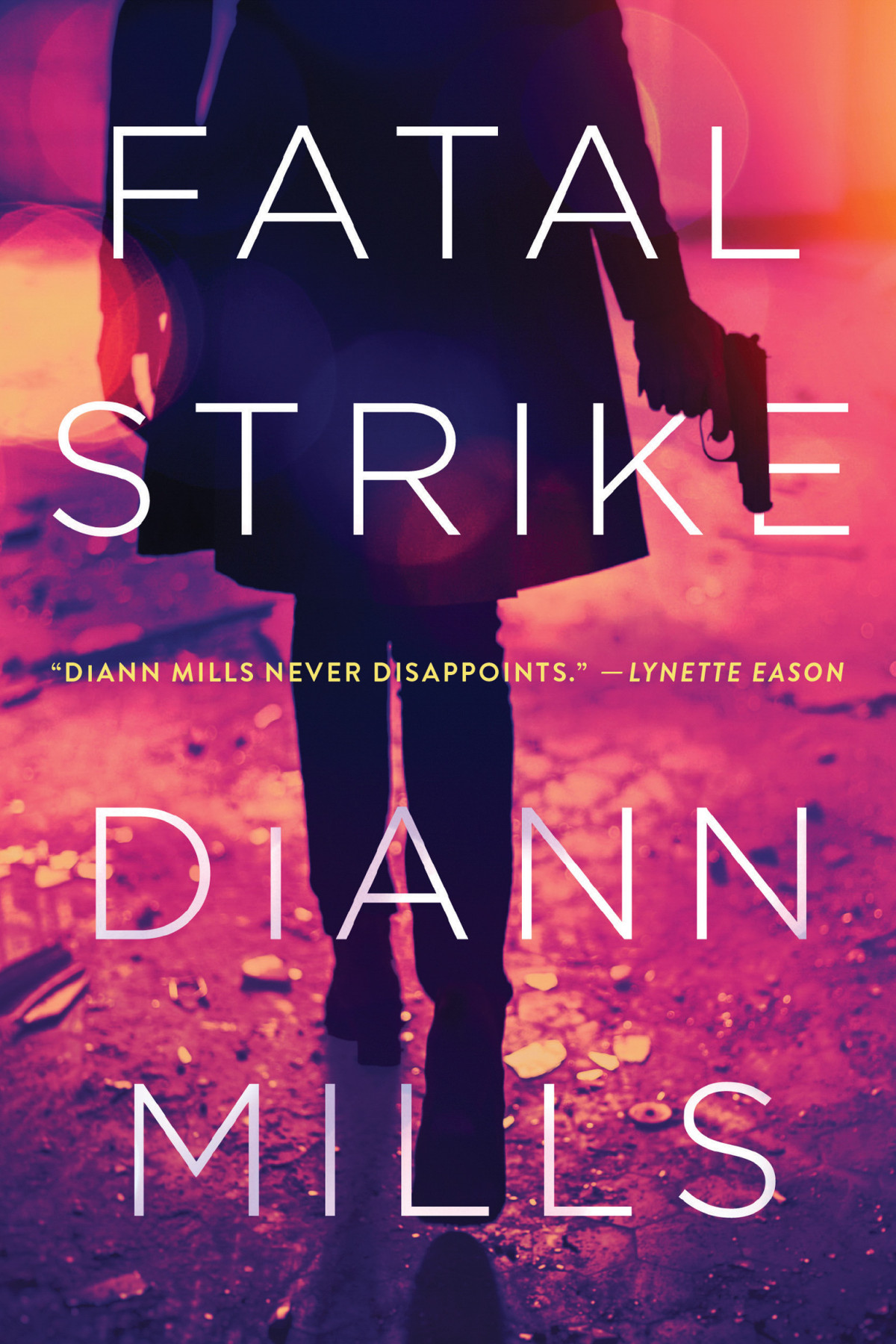 Fatal Strike Diann Mills