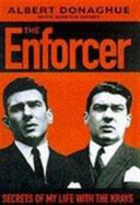 The Enforcer Secrets Of My Life With The Krays Albert Donoghue