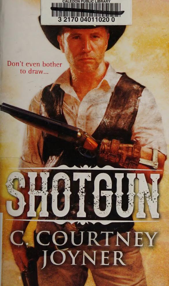 Shotgun C Courtney Joyner