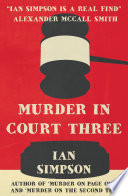 Murder In Court Three Ian Simpson