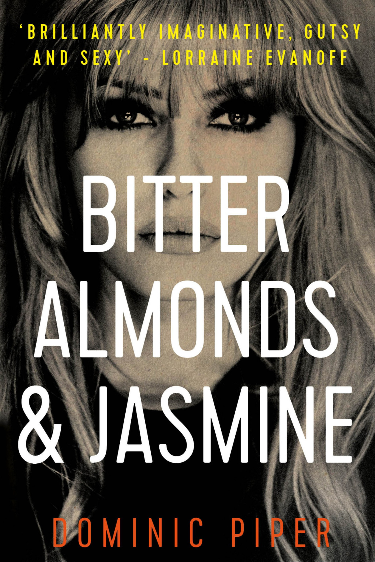 Bitter Almonds Jasmine An Electrifying And Explosive Modern Detective Thriller Pi Daniel Beckett Series Dominic Piper
