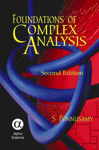 Foundations Of Complex Analysis 2nd Edition Saminathan Ponnusamy
