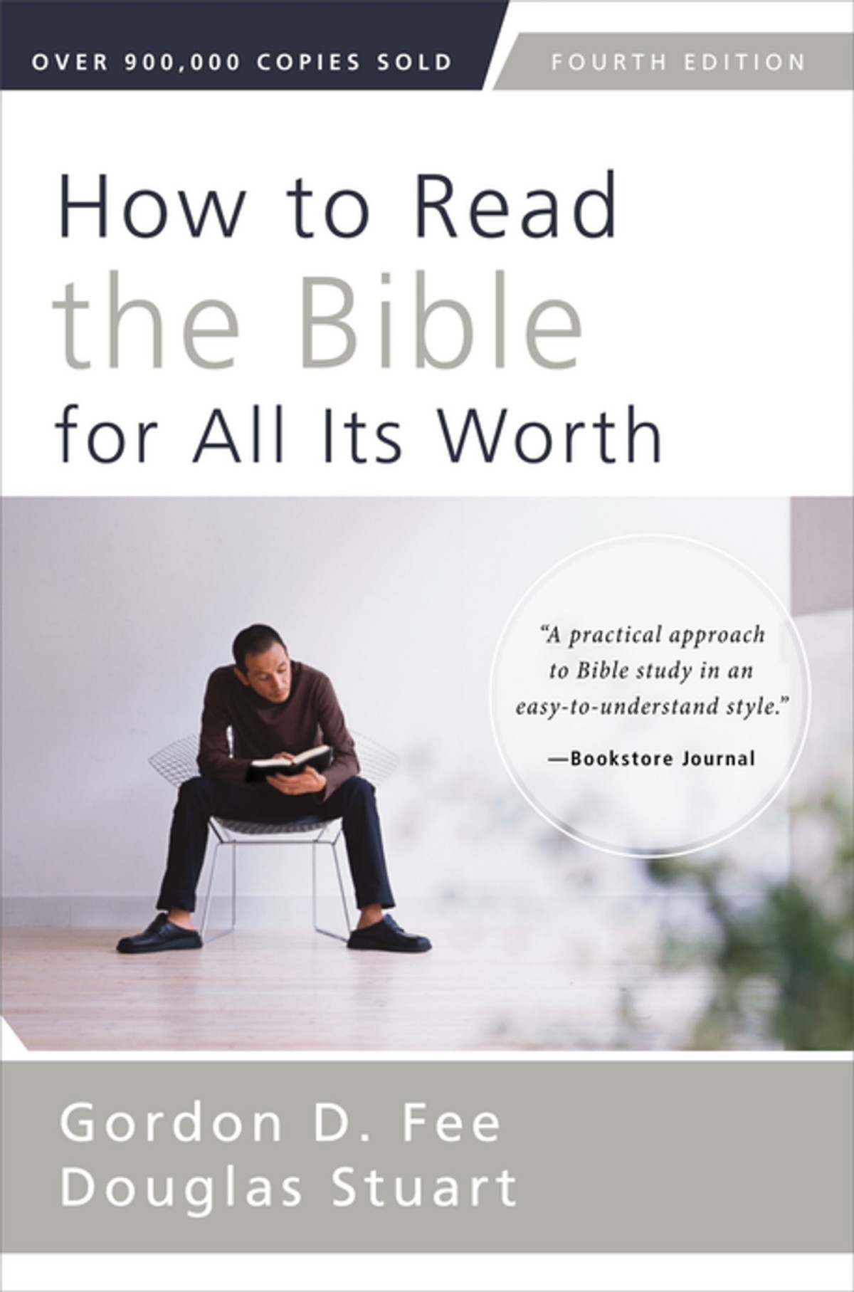 How To Read The Bible For All Its Worth 4th Gordon D Fee Douglas K Stuart