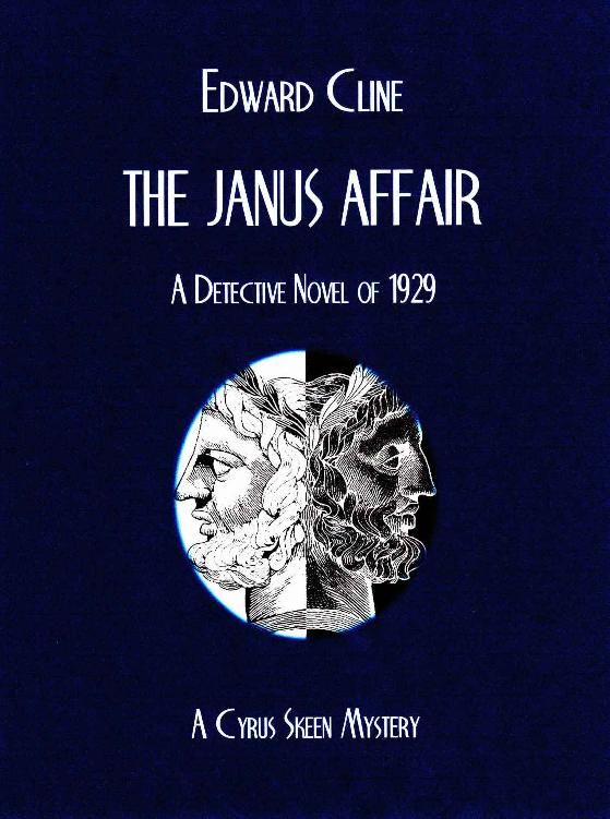 The Janus Affair The Cyrus Skeen Mysteries Book 15 Edward Cline