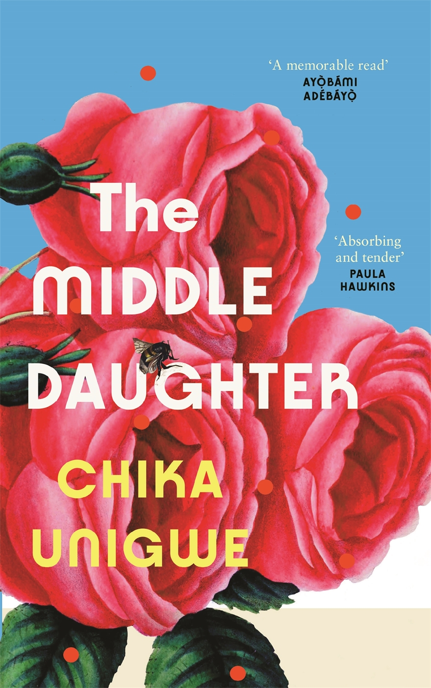 The Middle Daughter Chika Unigwe