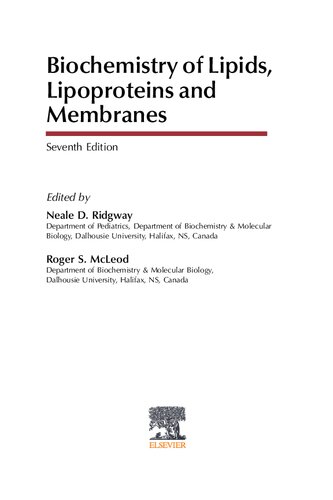 Biochemistry Of Lipids Lipoproteins And Membranes Neale Ridgway