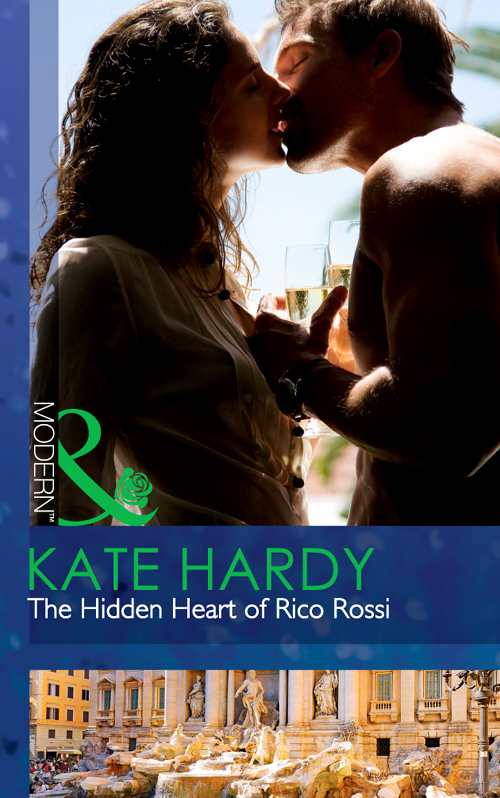The Hidden Heart Of Rico Rossi Kate Hardy