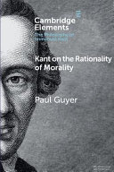 Kant On The Rationality Of Morality Paul Guyer