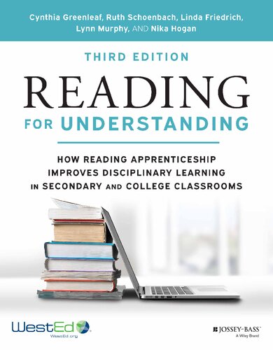 Reading For Understanding How Reading Apprenticeship Improves Disciplinary Learning In Secondary And College Classrooms 3rd Ed 3rd Ruth Schoenbach