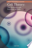 Cell Theory The Structure And Function Of Cells Carol Hand