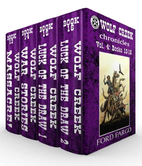 Wolf Creek Chronicles Vol 4 Ford Fargo Troy D Smith Bill Crider