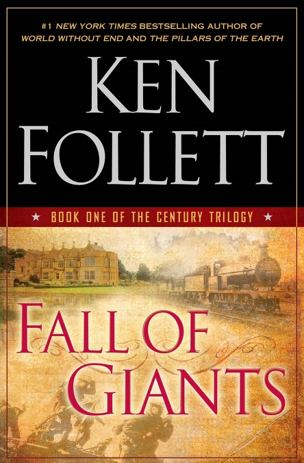 Fall Of Giants Ken Follett