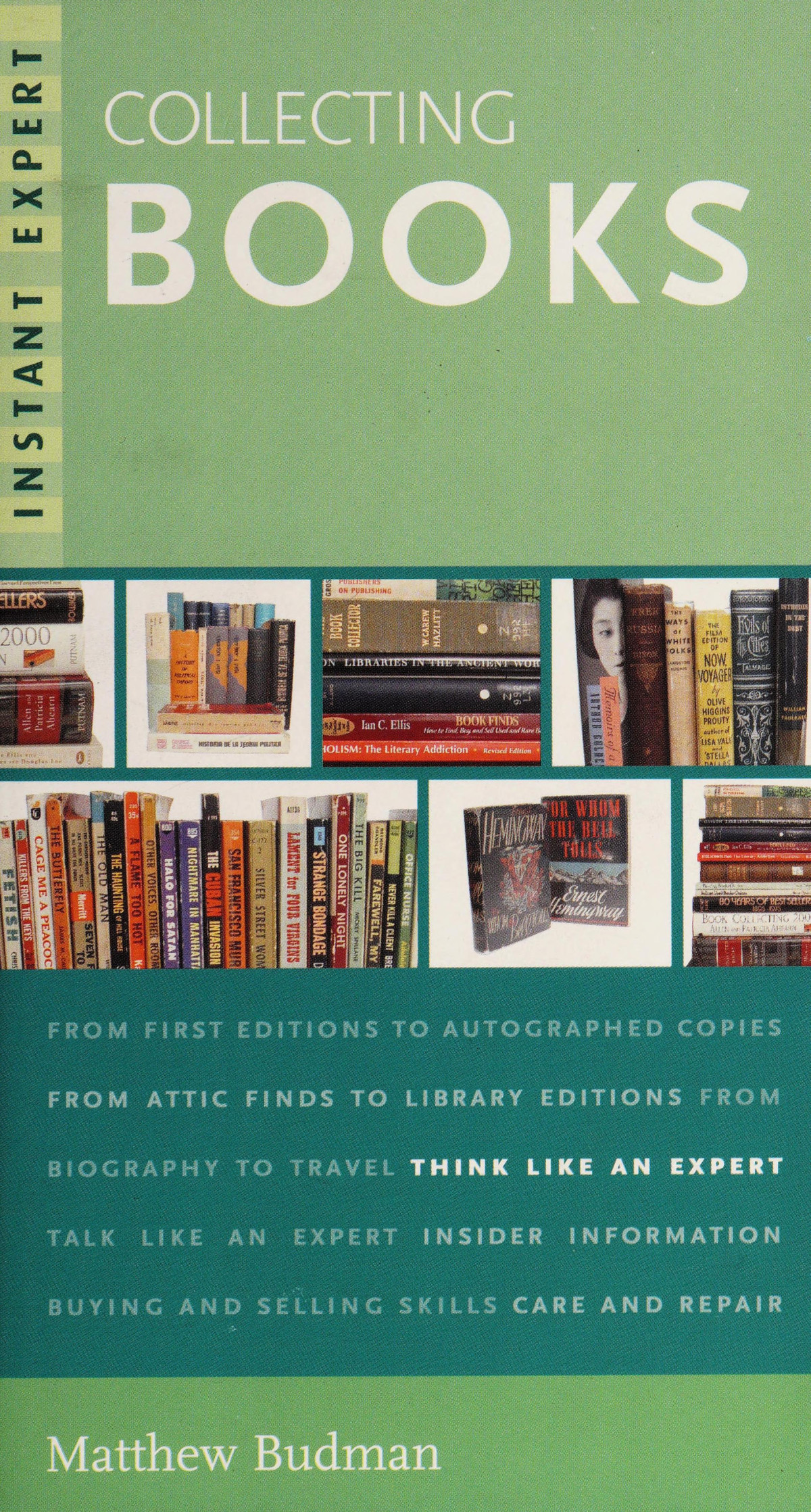 Instant Expert Collecting Books Matthew Budman