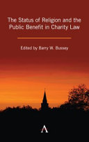 The Status Of Religion And The Public Benefit In Charity Law 1st Edition Barry W Bussey