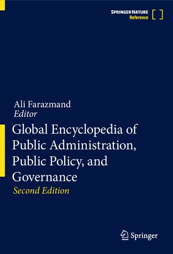 Global Encyclopedia Of Public Administration Public Policy And Governance Ali Farazmand