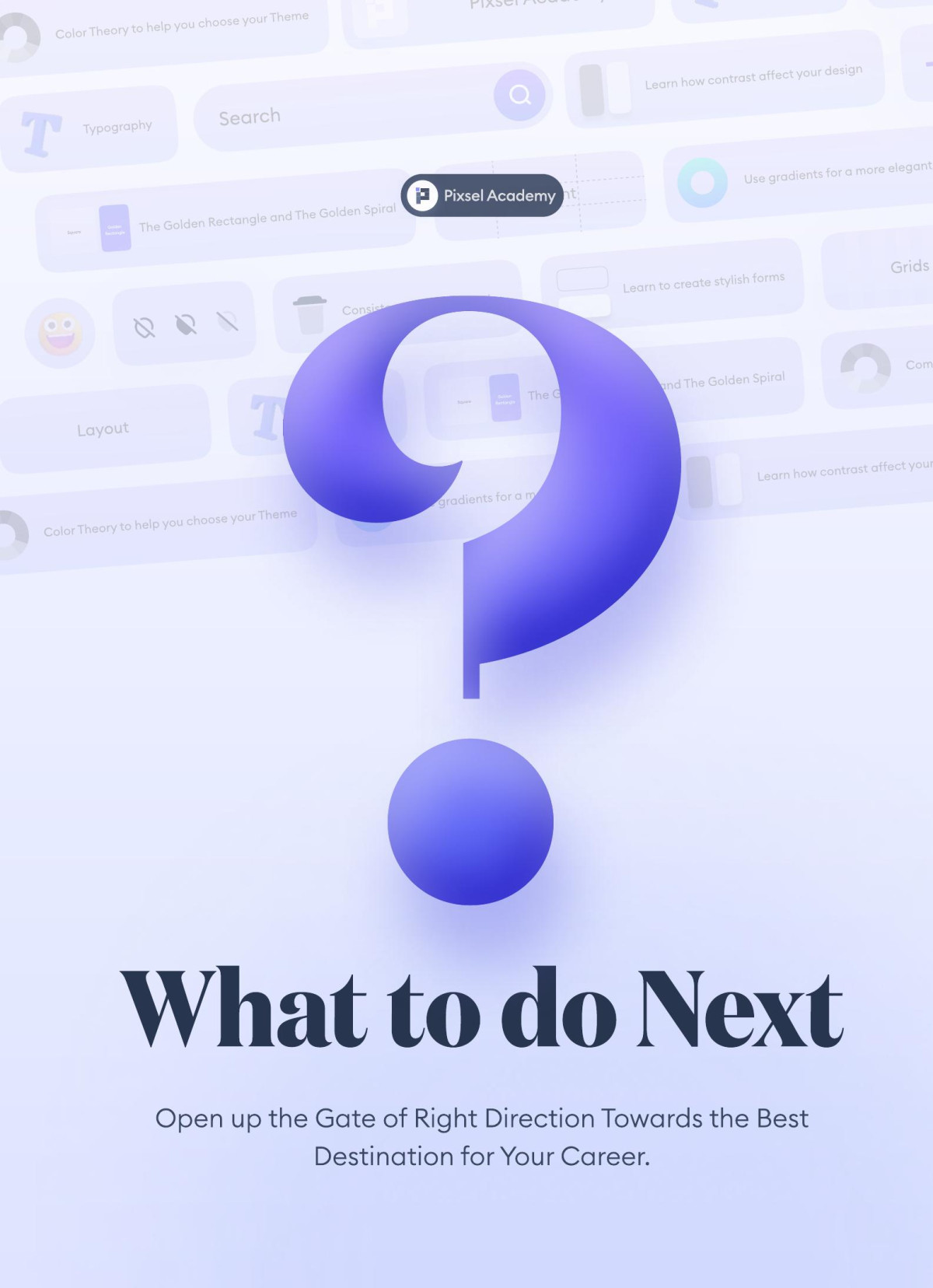 What To Do Next Ui Pedia Bonus 1st Edition Pixsel Academy
