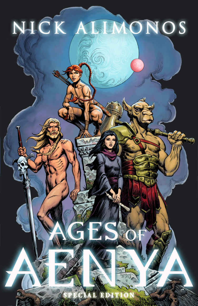 Ages Of Aenya Special Edition Books Of Aenya Nick Alimonos