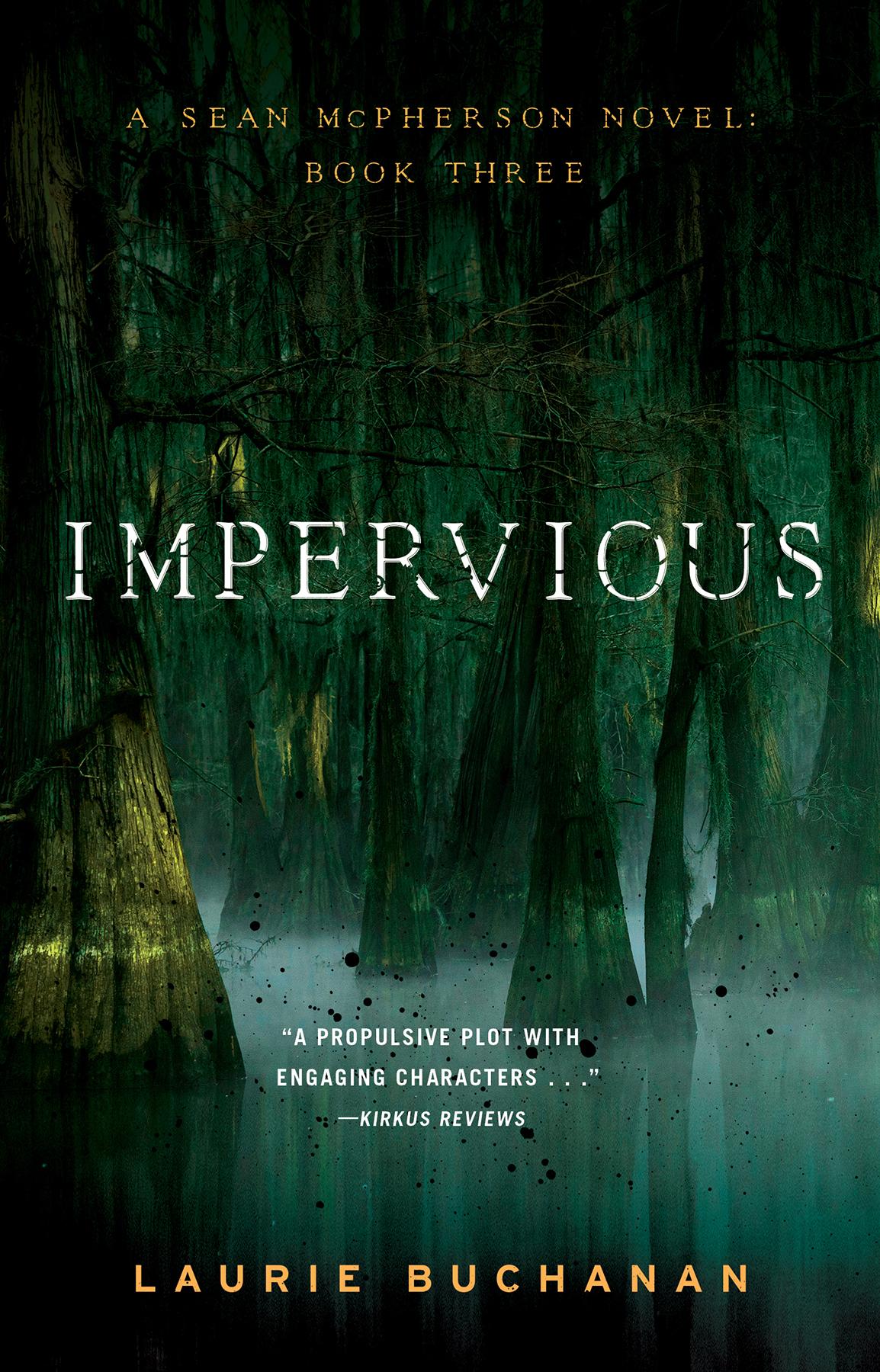 Impervious Laurie Buchanan