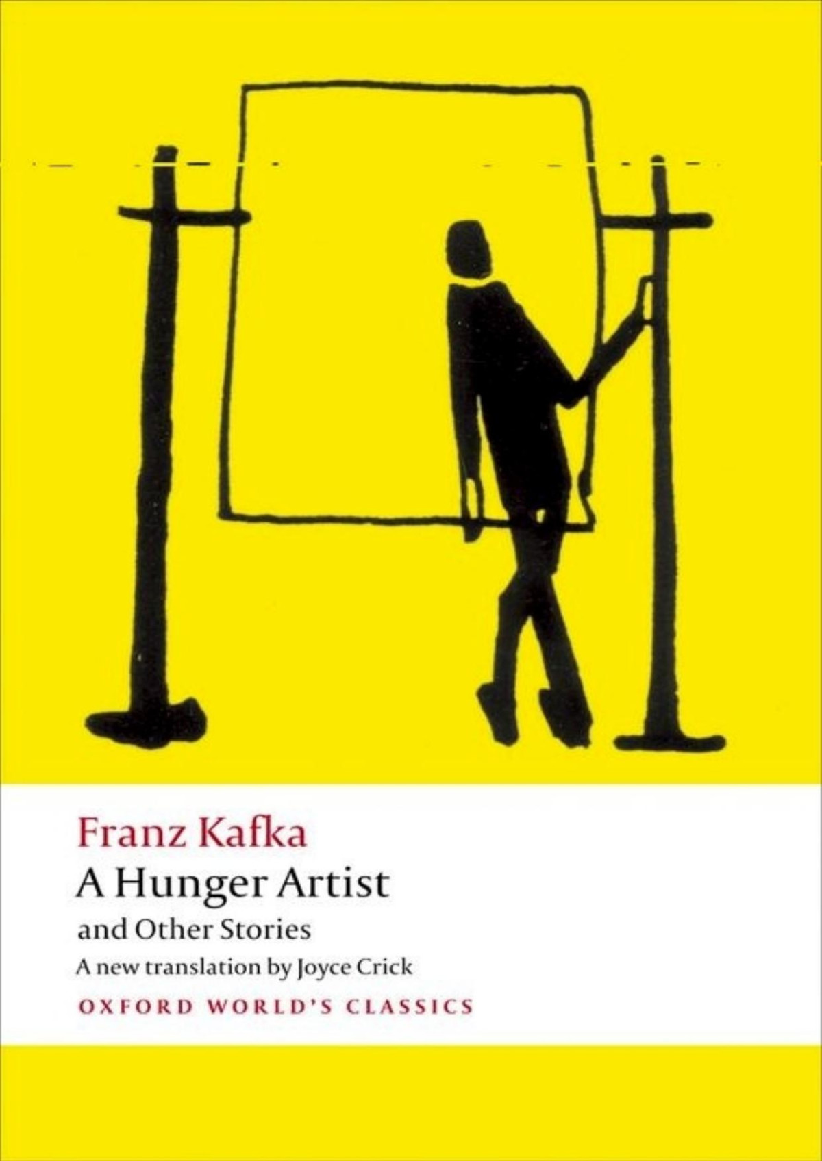 A Hunger Artist And Other Stories Oxford Worlds Classics Franz Kafka