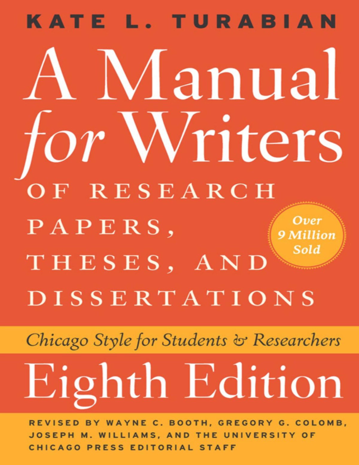 A Manual For Writers Of Research Papers Theses And Dissertations Kate L Turabian