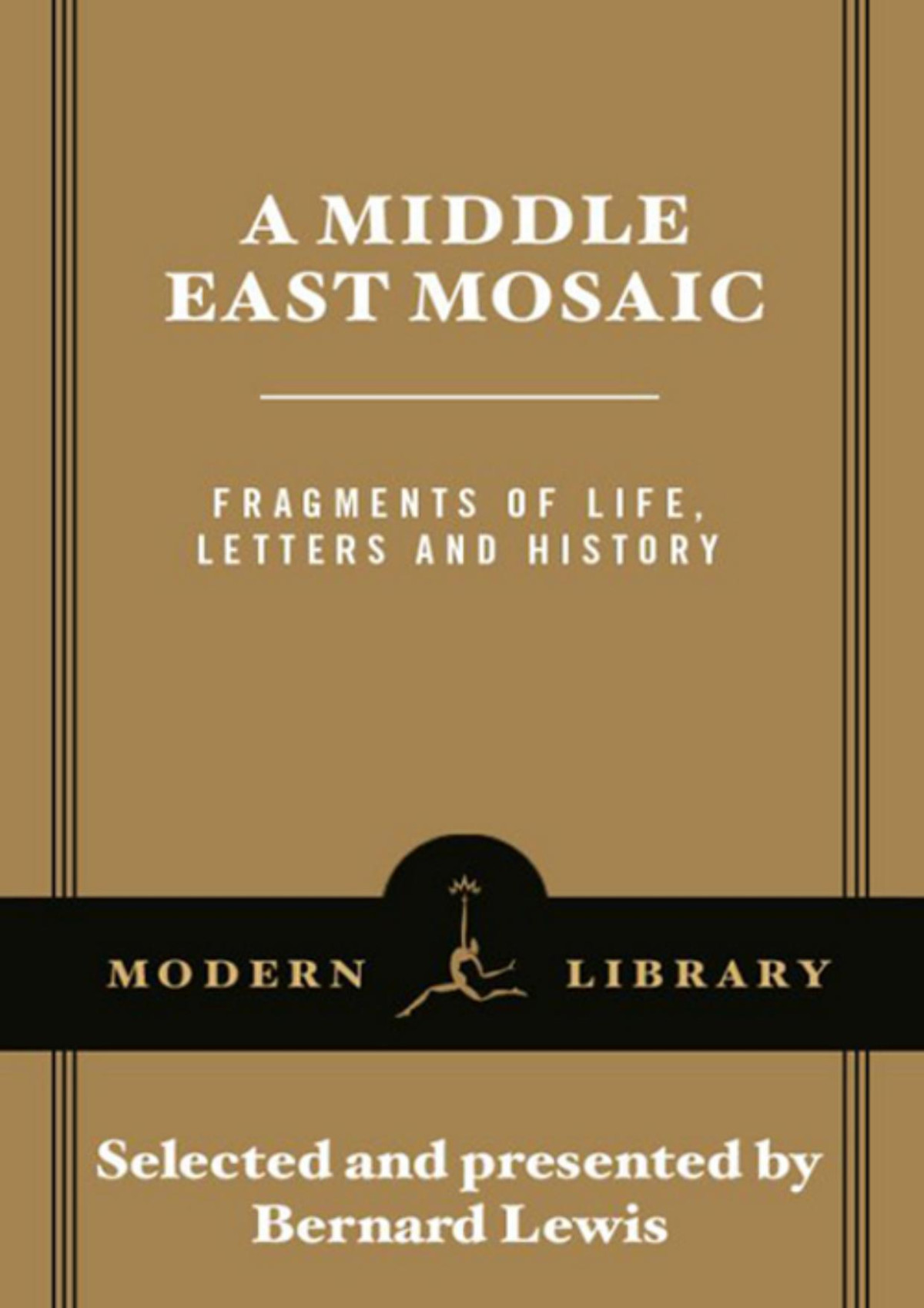 A Middle East Mosaic Bernard Lewis
