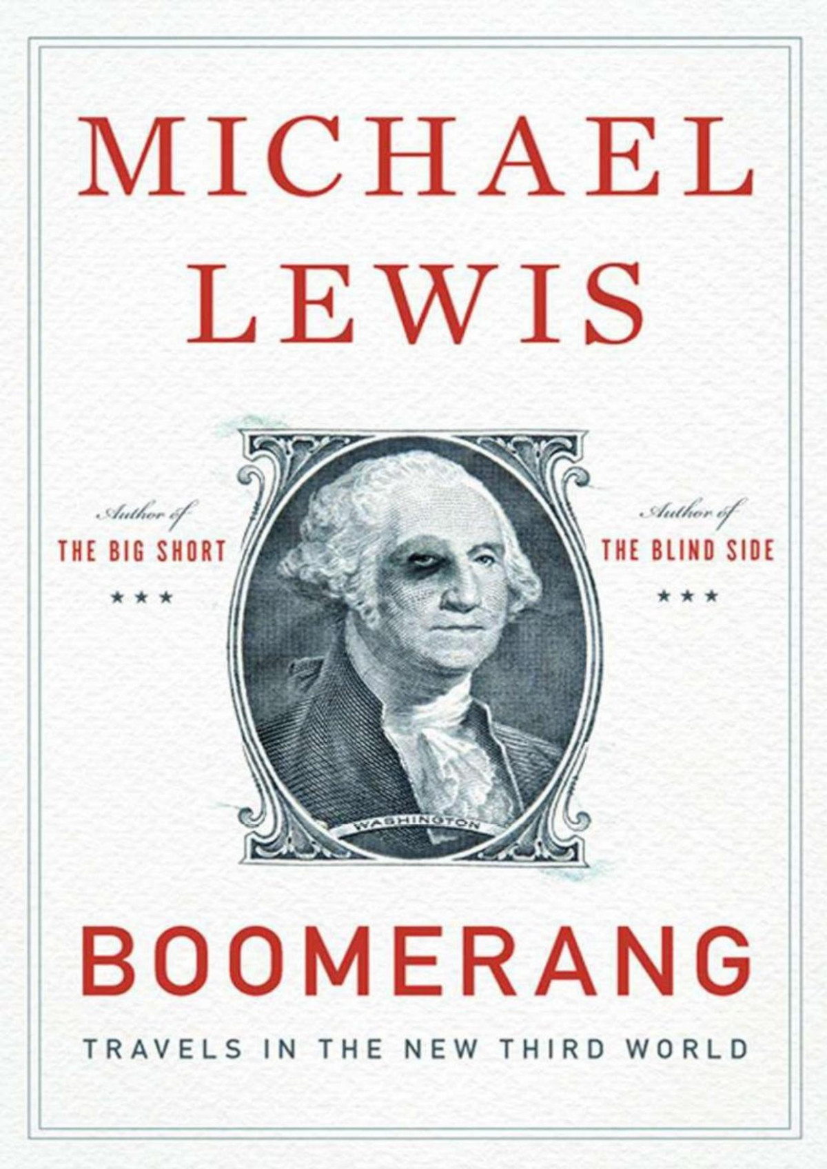 Boomerang Travels In The New Third World 1st Edition Michael Lewis