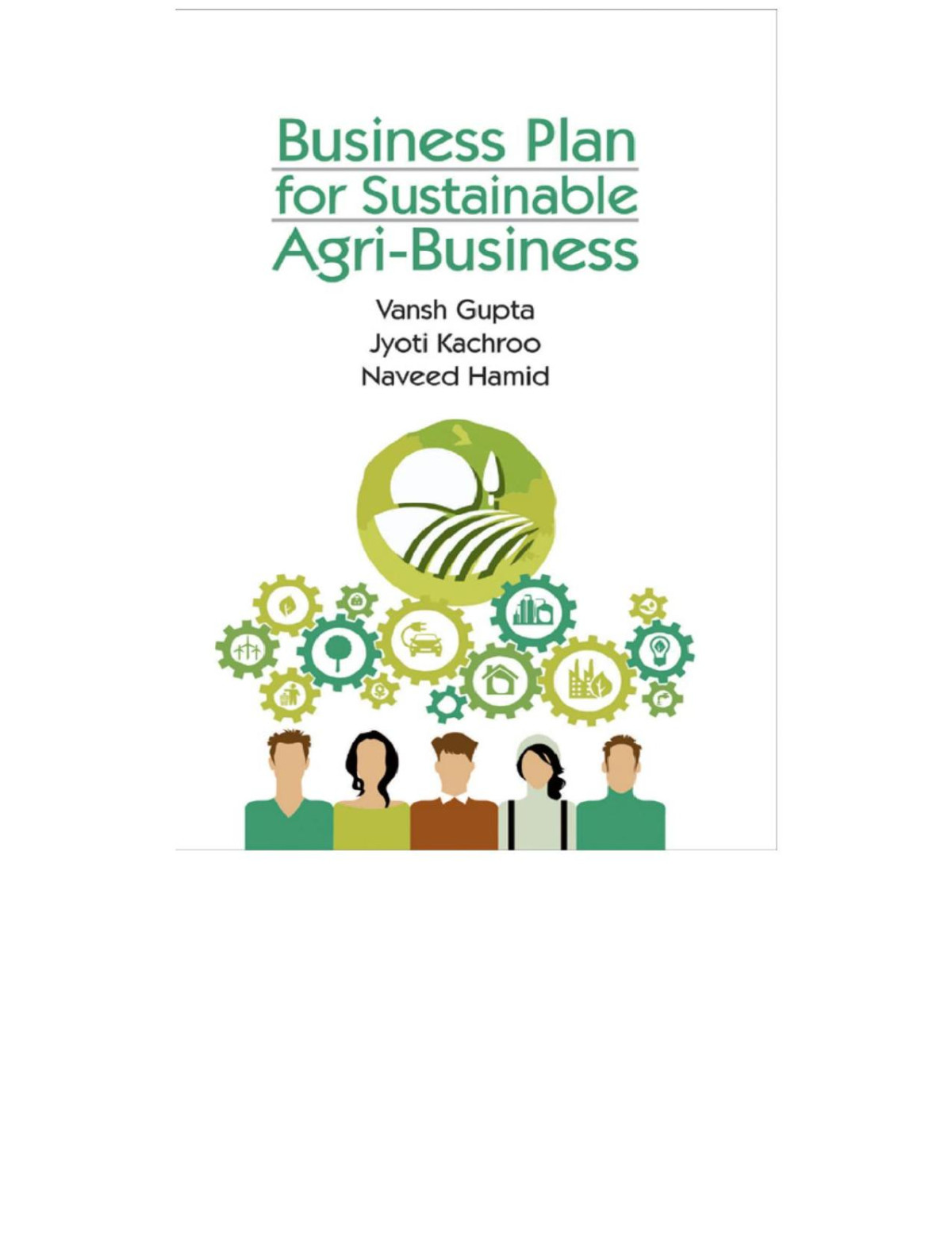 Business Plan For Sustainable Agri Business Vansh Gupta Jyoti Kachroo
