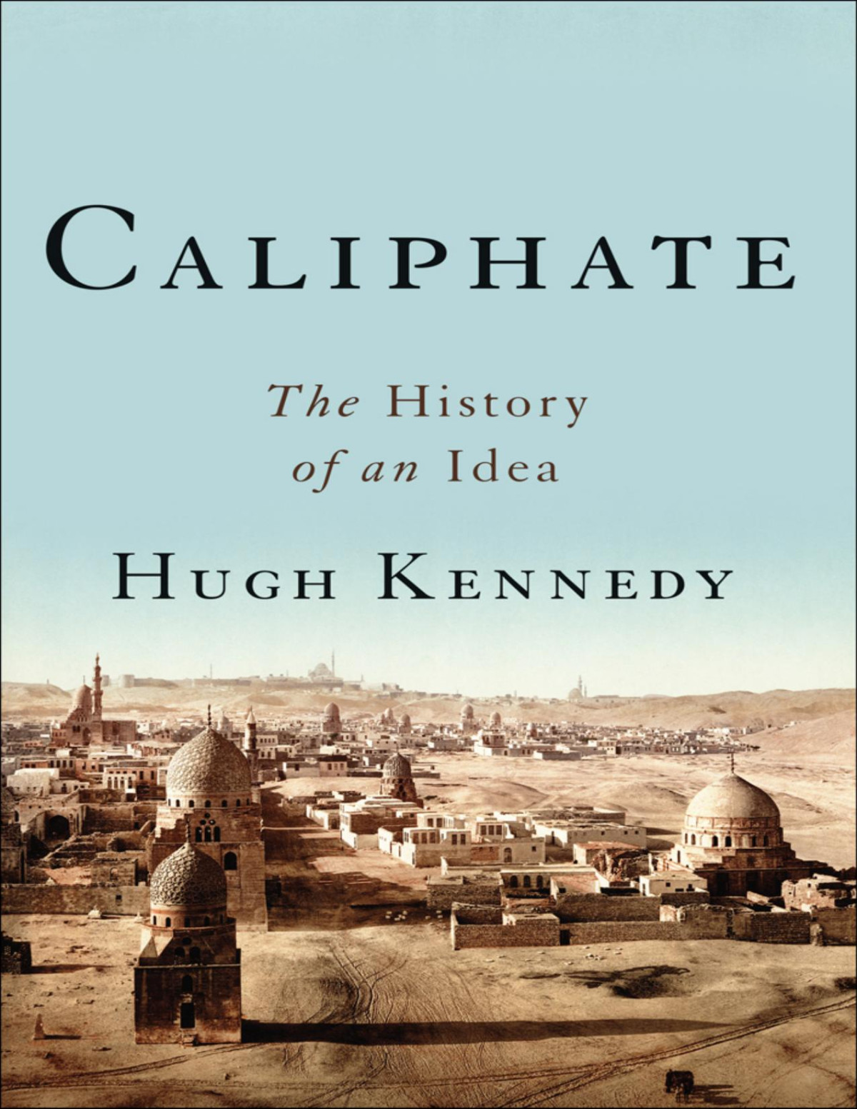 Caliphate Hugh Kennedy
